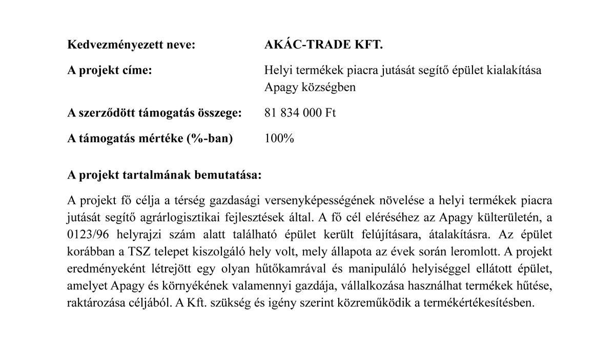 Hűtőház kivitelezés – Akác-Trade pályázati kiírás